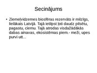 Prezentācija 'Ziemeļvidzemes biosfēras rezervāts', 8.