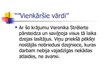 Prezentācija 'Veronika Strēlerte', 4.