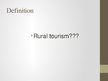 Prezentācija 'Rural Tourism', 4.