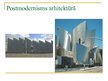Prezentācija 'Modernisms un postmodernisms', 15.