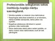 Prezentācija 'Profesionālās izdegšanas ietekme un sekas institūciju kopējo mērķu sasniegšanā', 6.