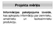 Prezentācija 'Projektu vadības pamatu eksāmena darbs', 3.