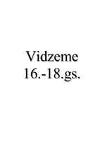 Referāts 'Vidzeme 16.-18.gadsimtā', 1.