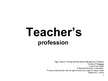 Prezentācija 'Teacher's Profession', 1.