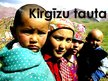 Prezentācija 'Kirgīzu tauta', 1.
