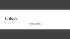 Prezentācija 'Latvia', 1.