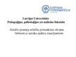 Prezentācija 'Sosiālo prasmju attīstība pirmsskolas vēcuma bērniem ar autiska spektra traucēju', 1.