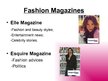Prezentācija 'Fashion Magazines', 6.