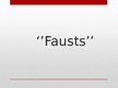 Prezentācija 'Johans Volfgangs Gēte, dzīve un daiļrade, "Fausts"', 12.