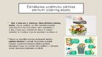Prezentācija 'Atkritumu apsaimniekošana ēdināšanas uzņēmumos', 3.