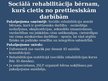 Prezentācija 'Rehabilitācija Jelgavā', 27.