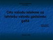Prezentācija 'Citu valodu ietekme uz latviešu valodu gadsimtu gaitā', 1.