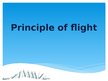 Prezentācija 'Principle of Flight', 1.