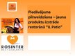 Prezentācija 'Piedāvājuma pilnveidošana - jaunu produktu izstrāde restorānā "IL Patio"', 1.