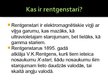 Prezentācija 'Rentgenstarojums', 2.