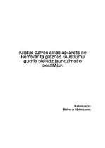 Eseja 'Kristus dzīves ainas apraksts no Rembranta gleznas "Austrumu gudrie pielūdz jaun', 1.