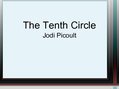 Prezentācija 'Book Analysis. "The Tenth Circle" by Jodi Picoult', 1.
