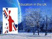 Prezentācija 'Education System in Latvia and Great Britain', 2.