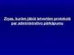 Prezentācija 'Ziņas, kurām jābūt ietvertām protokolā', 1.