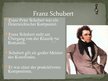 Prezentācija 'Franz Schubert - Šūberts', 2.