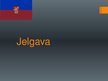 Prezentācija 'Jelgava', 1.