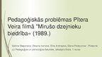 Prezentācija 'Pedagoģiskās problēmas Pītera Veira filmā "Mirušo dzejnieku biedrība« (1989)', 1.