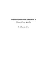 Diplomdarbs 'Admistratīvie pārkāpumi ceļu satiksmē, to dokumentēšanas īpatnības', 1.