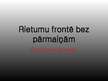 Prezentācija 'E.M.Remarks "Rietumu frontē bez pārmaiņām"', 1.