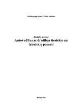 Prakses atskaite 'Autovadīšanas drošības tiesiskie un tehniskie pamati', 1.