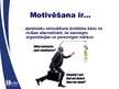 Prezentācija 'Komandas motivēšanas plāns', 2.