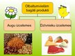 Prezentācija 'Olbaltumvielas pārtikas produktos', 2.