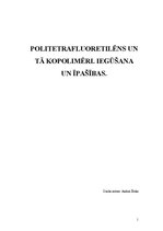 Referāts 'Politetrafluoretilēns un tā kopolimēri. Iegūšana un īpašības', 1.