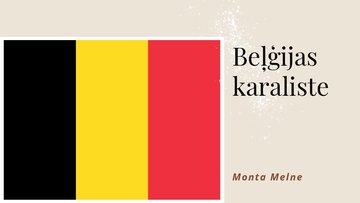 Prezentācija 'Beļģijas karaliste', 1.
