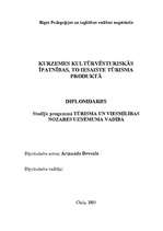 Diplomdarbs 'Kurzemes kultūrvēsturiskās īpatnības, to iesaiste tūrisma produktā', 1.