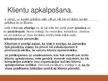 Prezentācija 'Klientu apkalpošanas kultūra un pamatprincipi', 4.