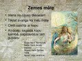 Prezentācija 'Mātes latviešu mitoloģijā', 6.