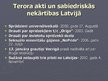Prezentācija 'Sabiedriskās nekārtības un terora akti', 16.