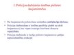 Prezentācija 'Kontroldarbs policijas tiesībās', 4.