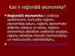 Prezentācija 'Reģionālo ekonomiku pārveidošana', 5.