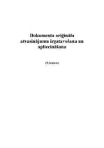 Konspekts 'Dokumenta oriģināla atvasinājumu (lietvedība) izgatavošana un apliecināšana', 1.