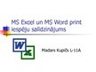 Prezentācija 'MS Word un Excel file print iespēju salīdzinājums', 1.