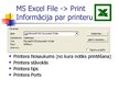 Prezentācija 'MS Word un Excel file print iespēju salīdzinājums', 6.