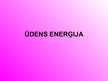 Prezentācija 'Ūdens enerģija', 1.