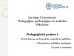 Prezentācija 'Pedagoģiskā prakse - I', 1.