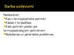 Prezentācija 'Termoplastiskie polimēri', 3.