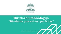 Prezentācija 'Būvdarbu procesi un operācijas', 1.