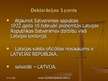 Prezentācija 'Latvijas Republikas spēkā stāšanās un atjaunošana', 4.