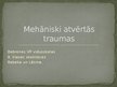 Prezentācija 'Mehāniski atvērtās traumas', 1.