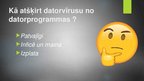 Prezentācija 'Datorvīrusi', 2.