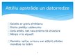 Prezentācija 'Informācijas un komunikāciju tehnoloģijas', 5.